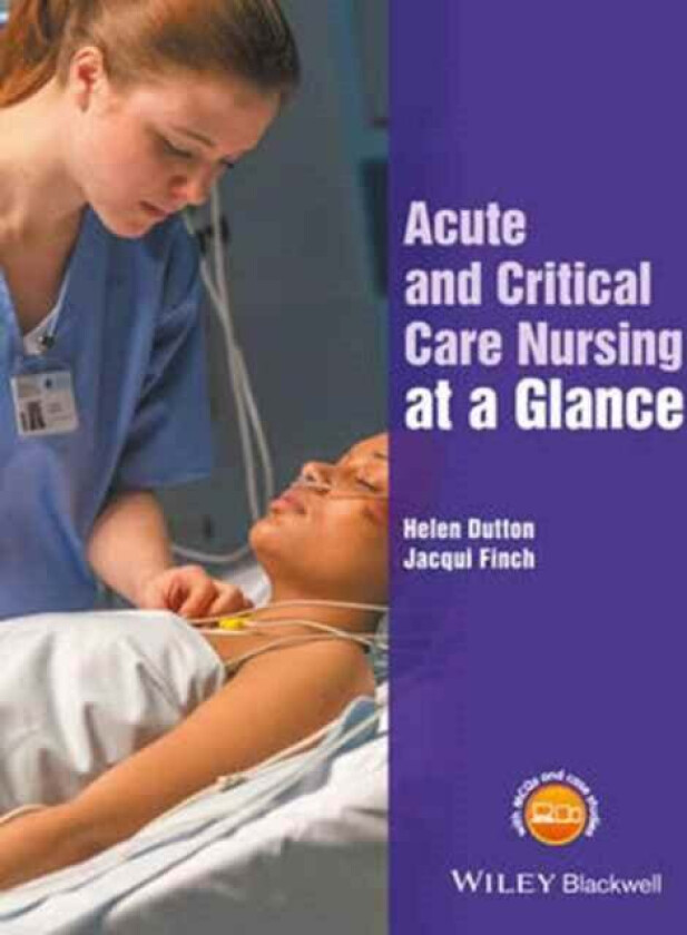 Acute and Critical Care Nursing at a Glance