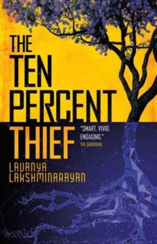 The Ten Percent Thief av Lavanya Lakshminarayan