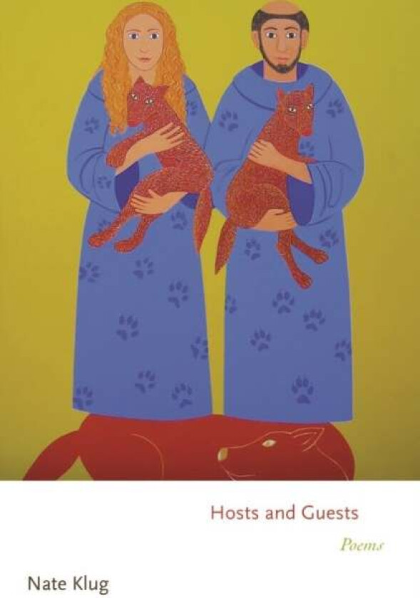 Hosts and Guests av Nate Klug