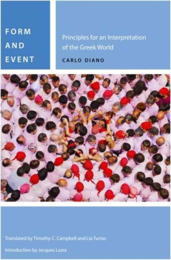 Form and Event av Carlo Diano