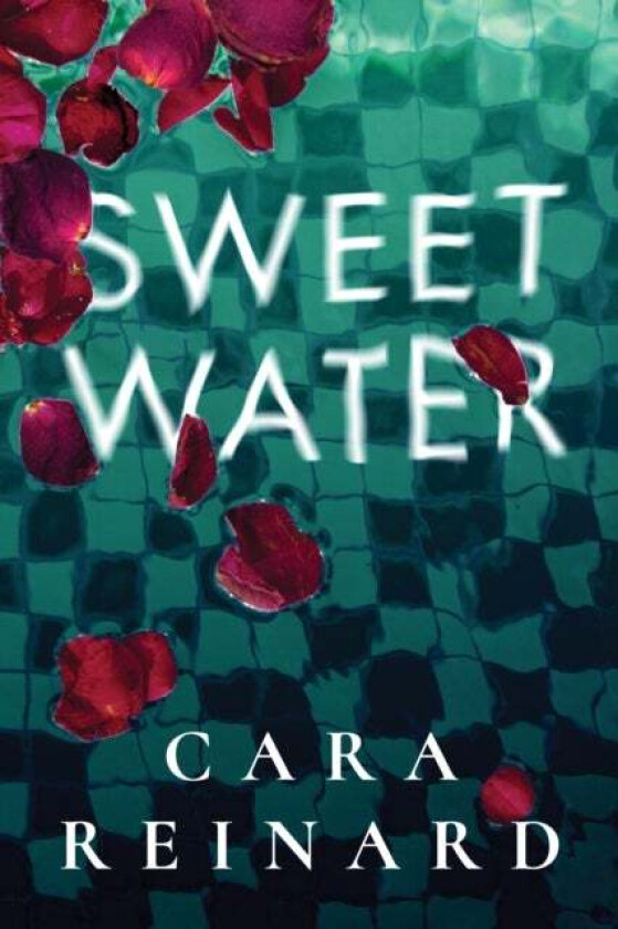 Sweet Water av Cara Reinard