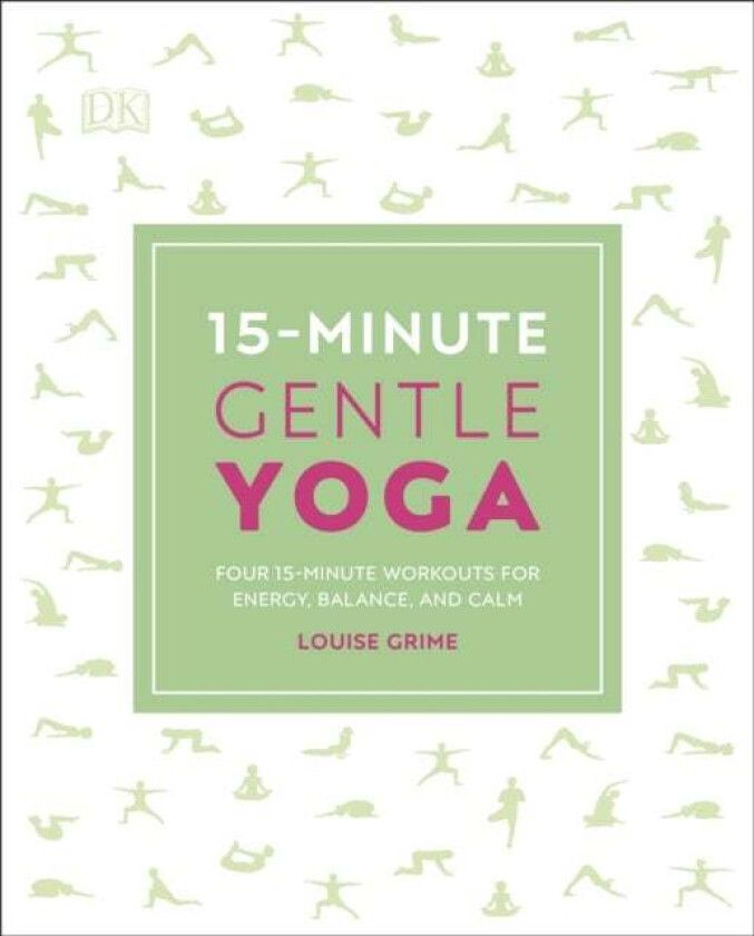 15-Minute Gentle Yoga av Louise Grime