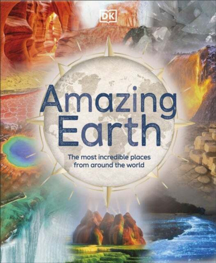 Amazing Earth av DK, Anita Ganeri