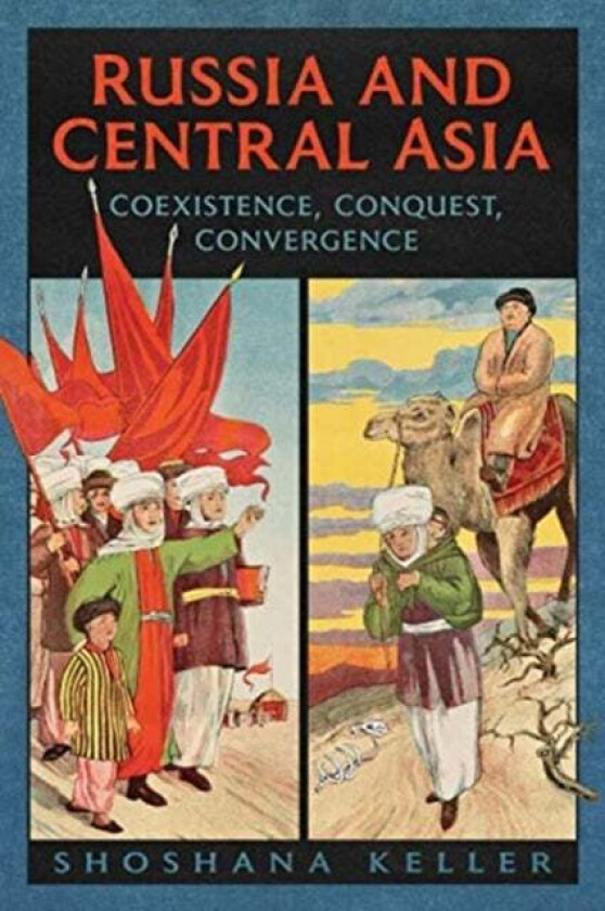 Russia and Central Asia av Shoshana Keller