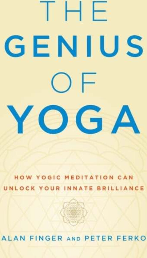 The Genius of Yoga av Alan Finger