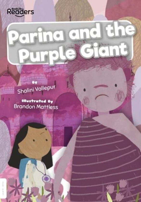 Parina and The Purple Giant av Shalini Vallepur