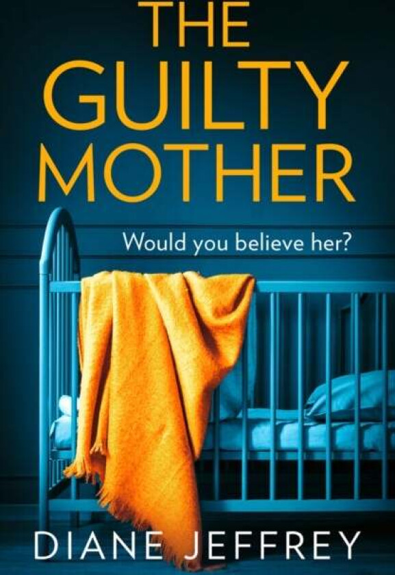 The Guilty Mother av Diane Jeffrey