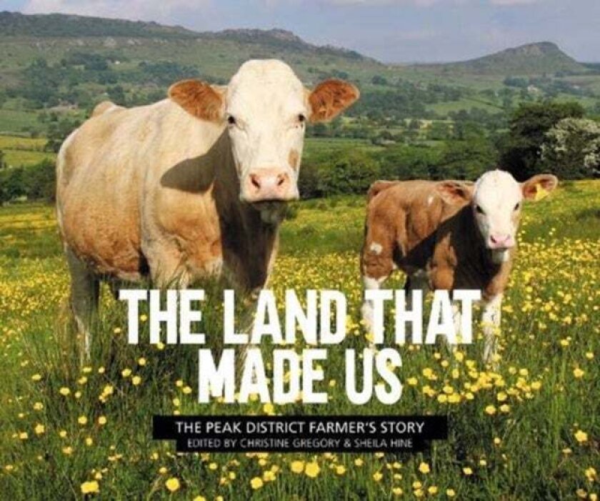 The Land That Made Us