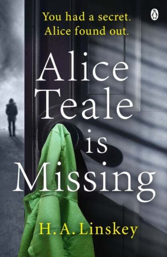 Alice Teale is Missing av H. A. Linskey