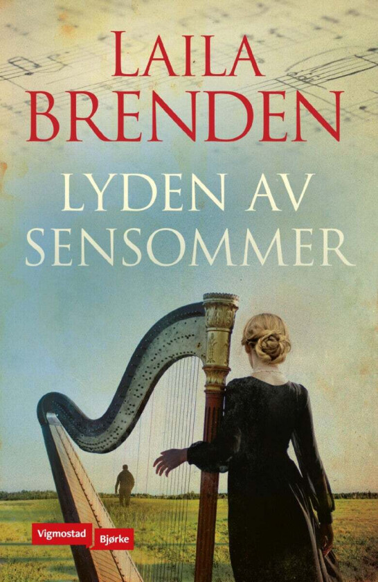 Lyden av sensommer av Laila Brenden
