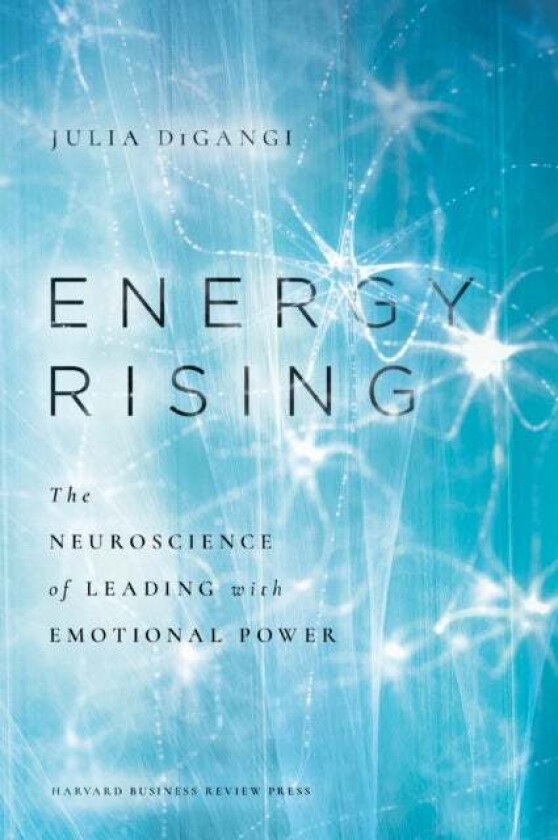 Energy Rising av Dr. Julia DiGangi