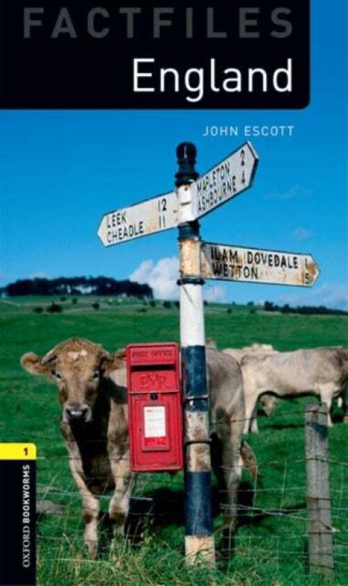 Oxford Bookworms Library Factfiles: Level 1:: England av John Escott