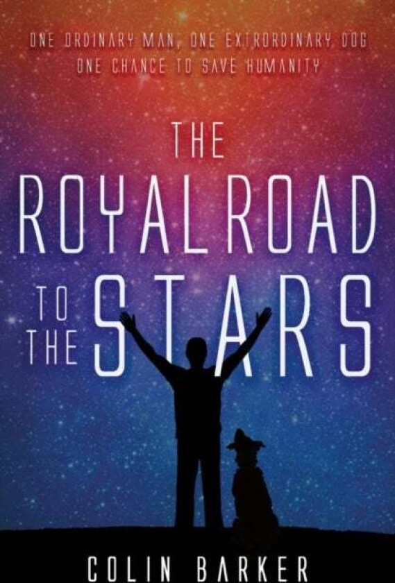 The Royal Road to the Stars av Colin Barker