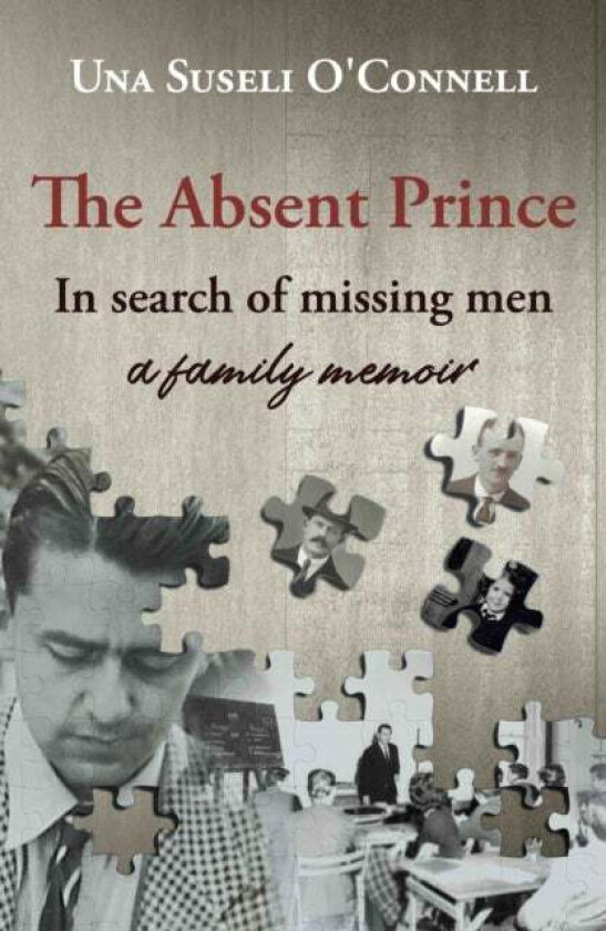 The Absent Prince av Una Suseli O'Connell