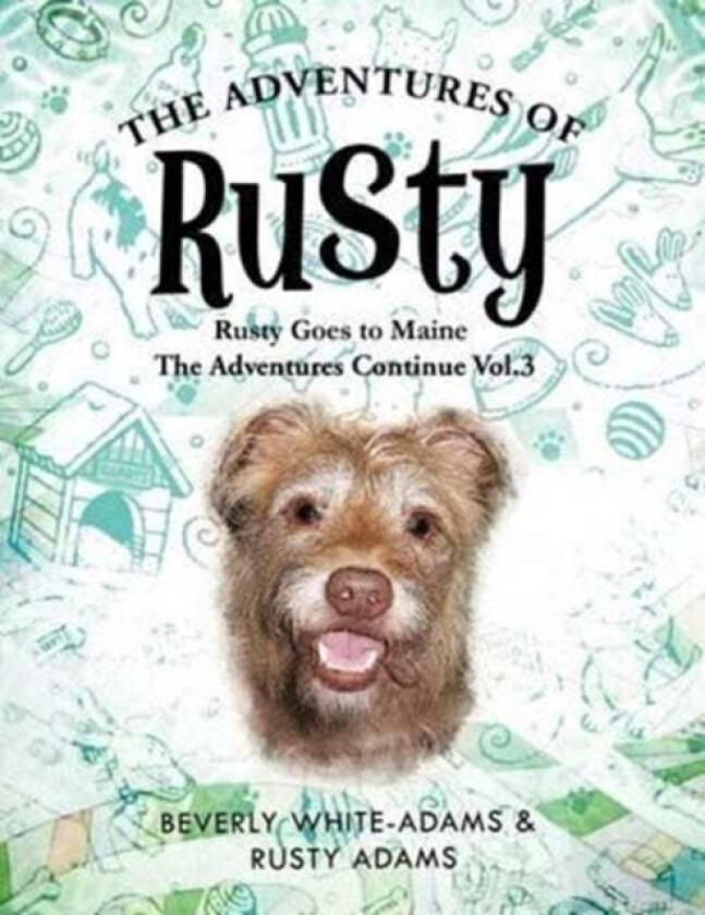 The Adventures of Rusty av Beverly White-Adams