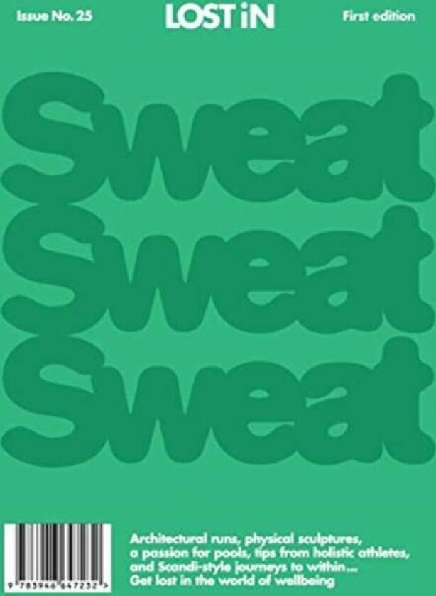 Lost in Sweat av Lost In the City Gmbh
