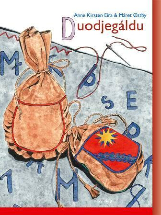 Duodjegáldu av Anne Kirsten Eira, Máret Østby