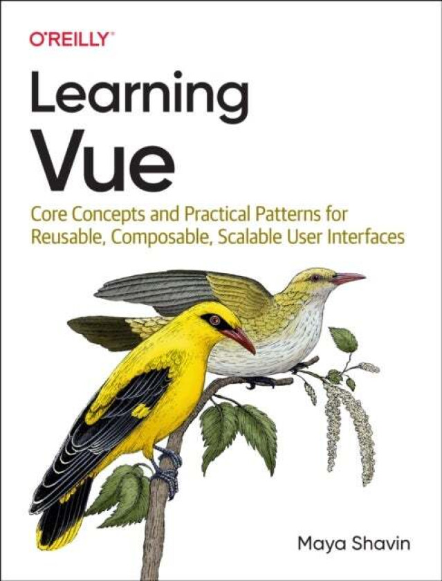 Learning Vue av Maya Shavin