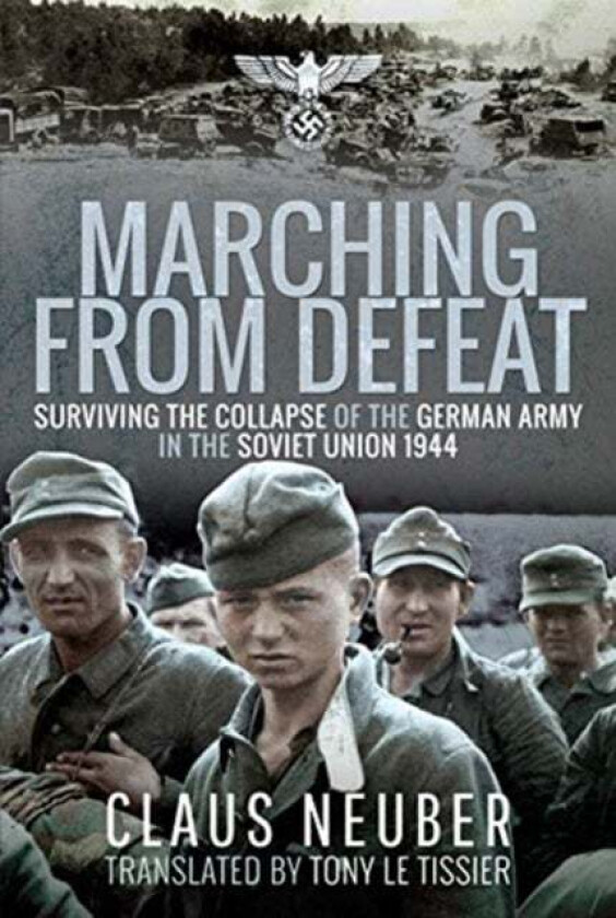 Marching from Defeat av Claus Neuber