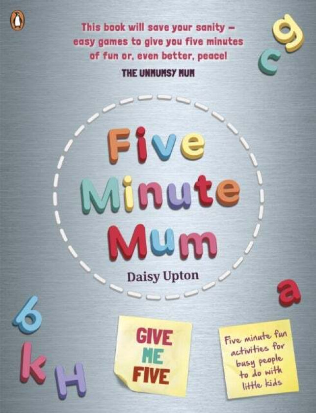 Five Minute Mum: Give Me Five av Daisy Upton