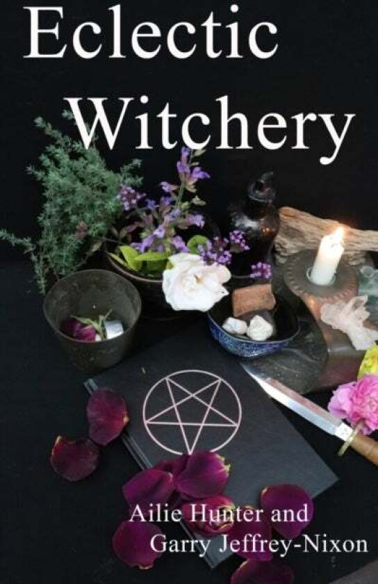 Eclectic Witchery av Ailie Hunter