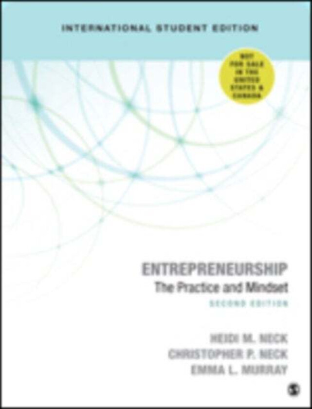 Entrepreneurship - International Student Edition av Heidi M. Neck, Christopher P. Neck, Emma L. Murray