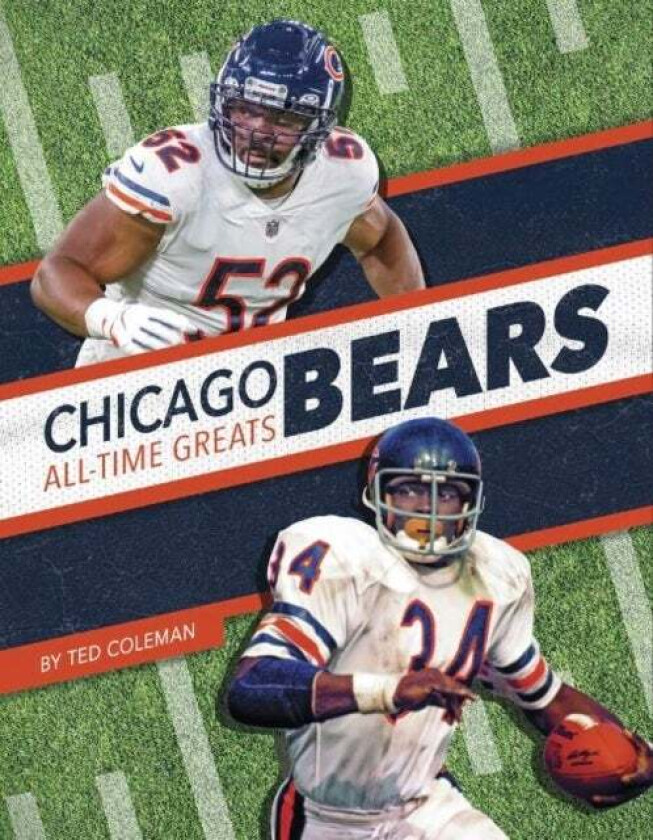 Chicago Bears All-Time Greats av Ted Coleman