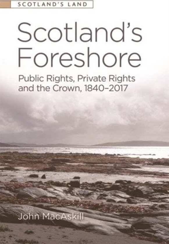 Scotland's Foreshore av John MacAskill