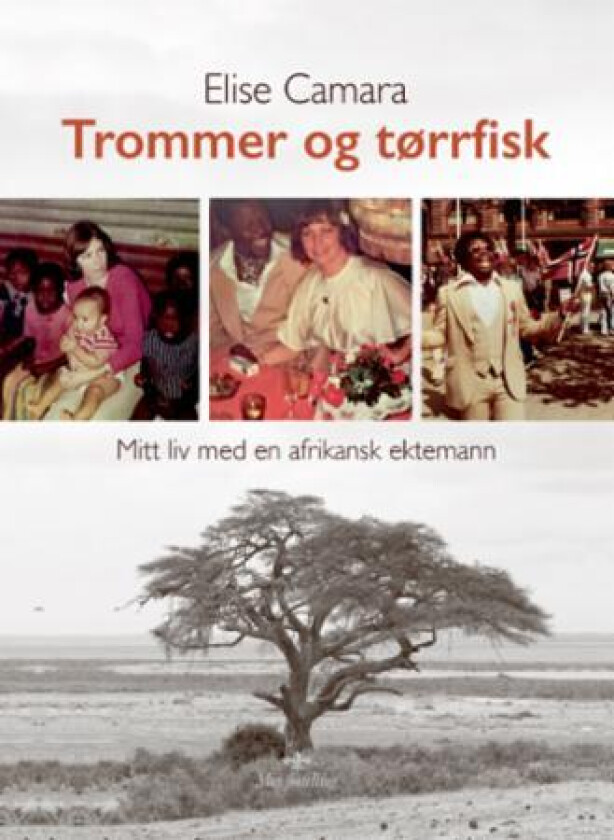 Trommer og tørrfisk av Elise Camara