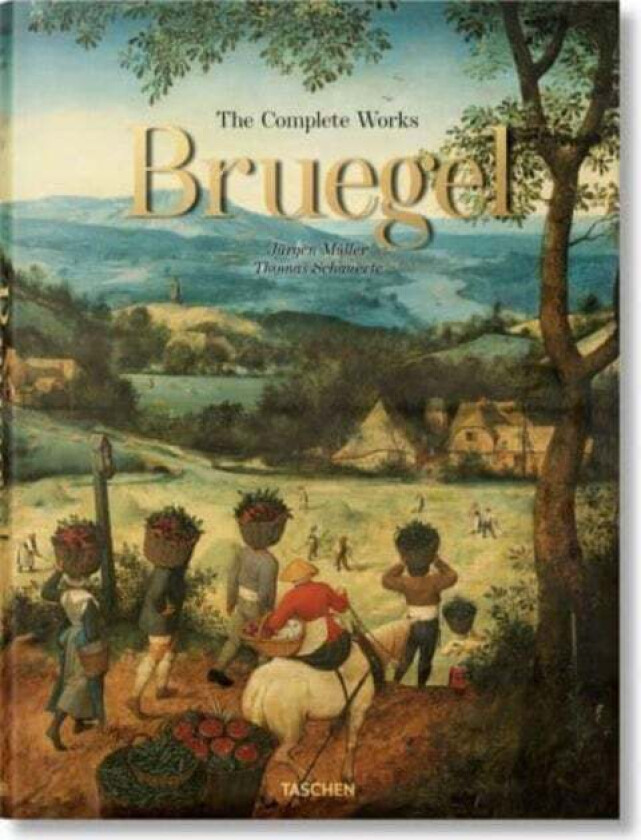 Bruegel. The Complete Works av Jurgen Muller, Thomas Schauerte