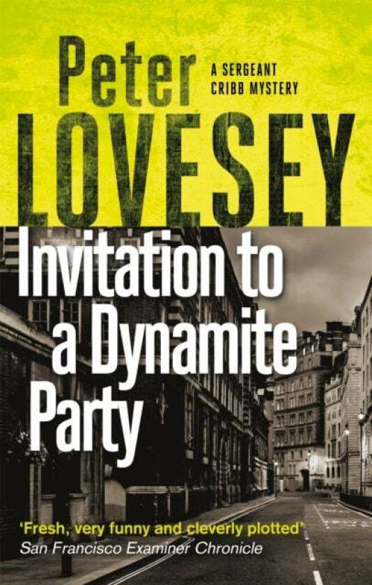 Invitation to a Dynamite Party av Peter Lovesey