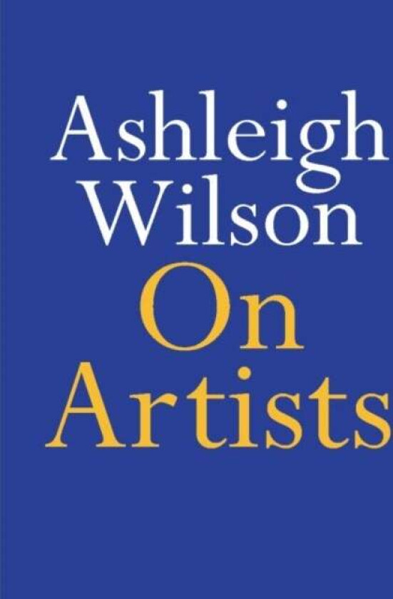 On Artists av Ashleigh Wilson