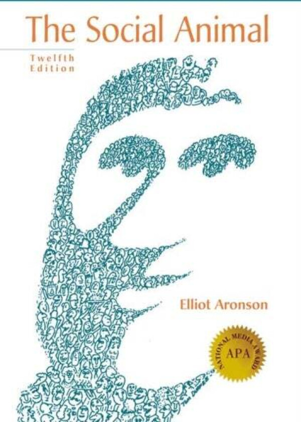 The Social Animal av Elliot Aronson, Joshua Aronson