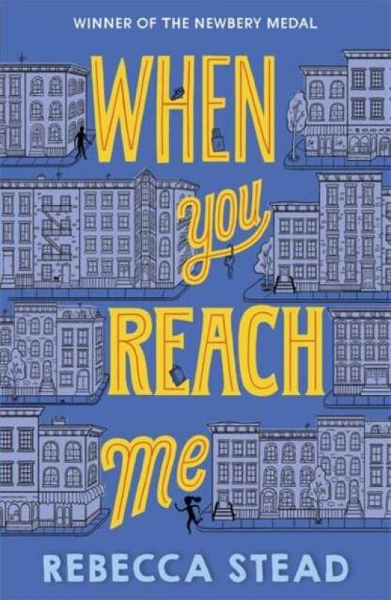 When You Reach Me av Rebecca Stead