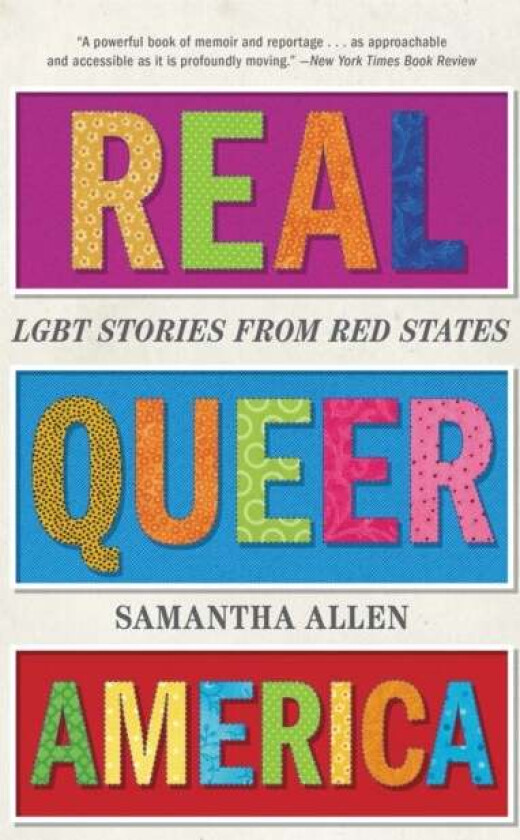 Real Queer America av Samantha Allen