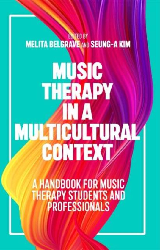 Music Therapy in a Multicultural Context