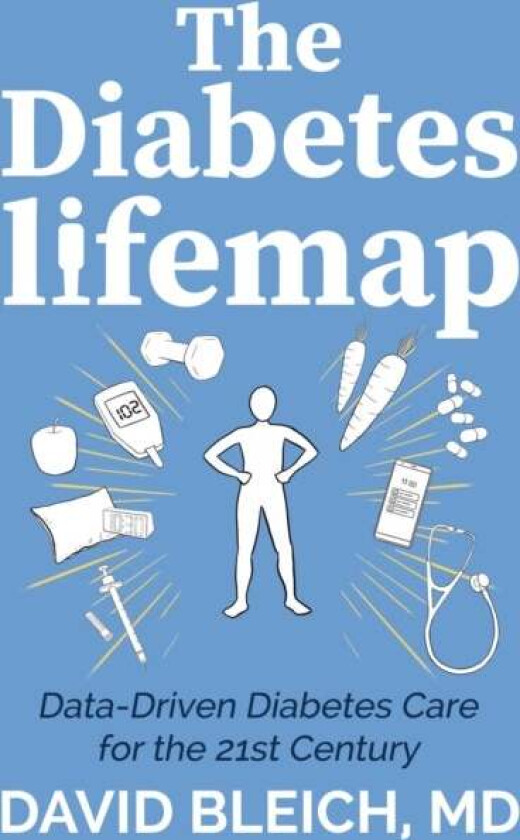 The Diabetes LIFEMAP av David Bleich