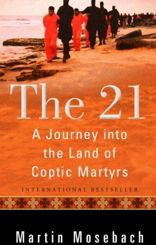 The 21 av Martin Mosebach