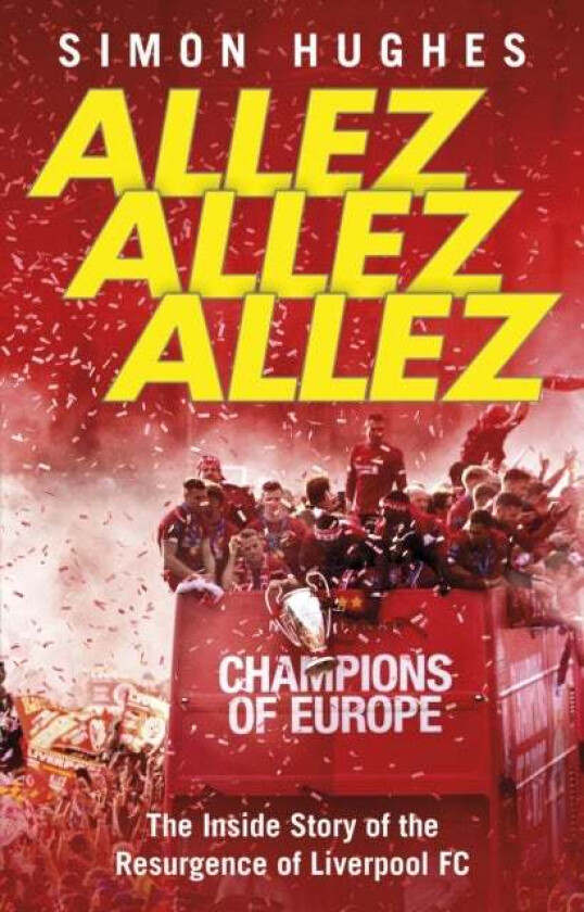 Allez Allez Allez av Simon Hughes