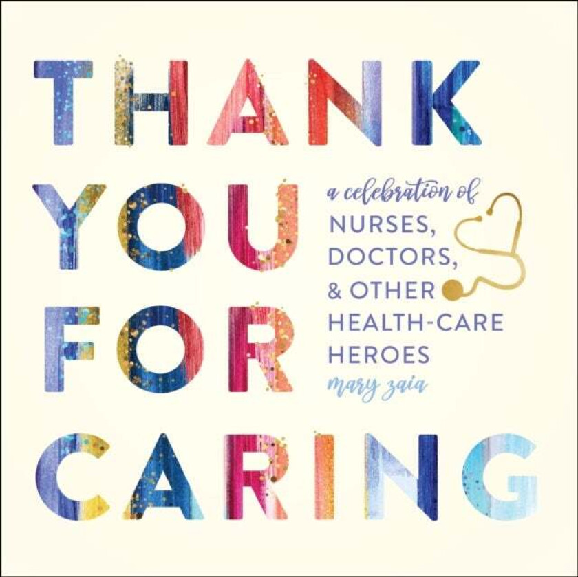 Thank You for Caring av Mary Zaia