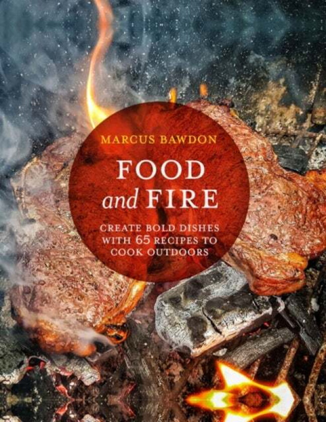 Food and Fire av Marcus Bawdon