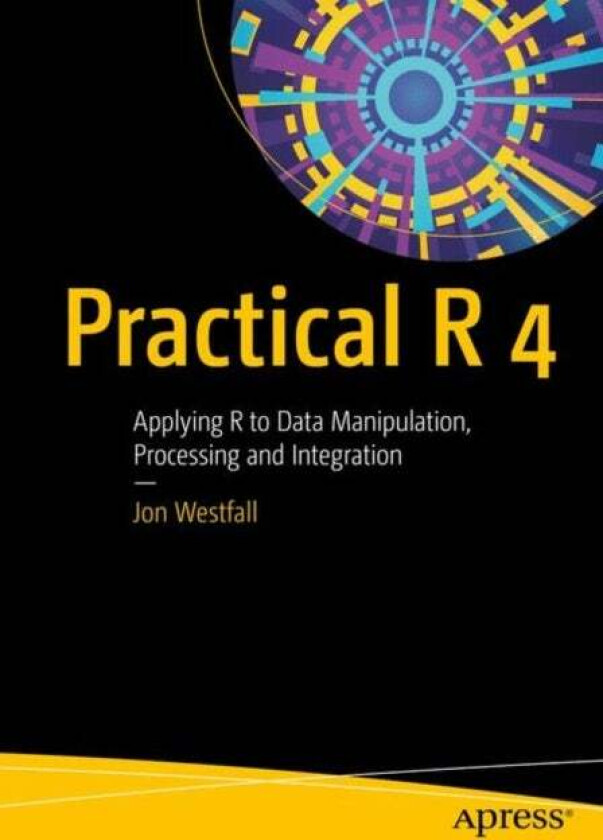 Practical R 4 av Jon Westfall