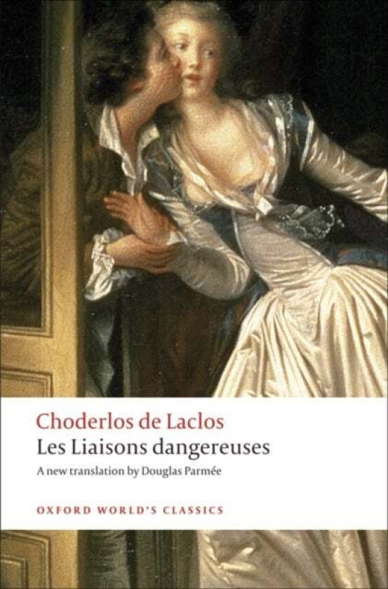 Les Liaisons dangereuses av Pierre Choderlos de Laclos