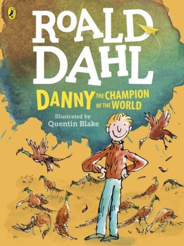 Danny, the Champion of the World (colour edition) av Roald Dahl