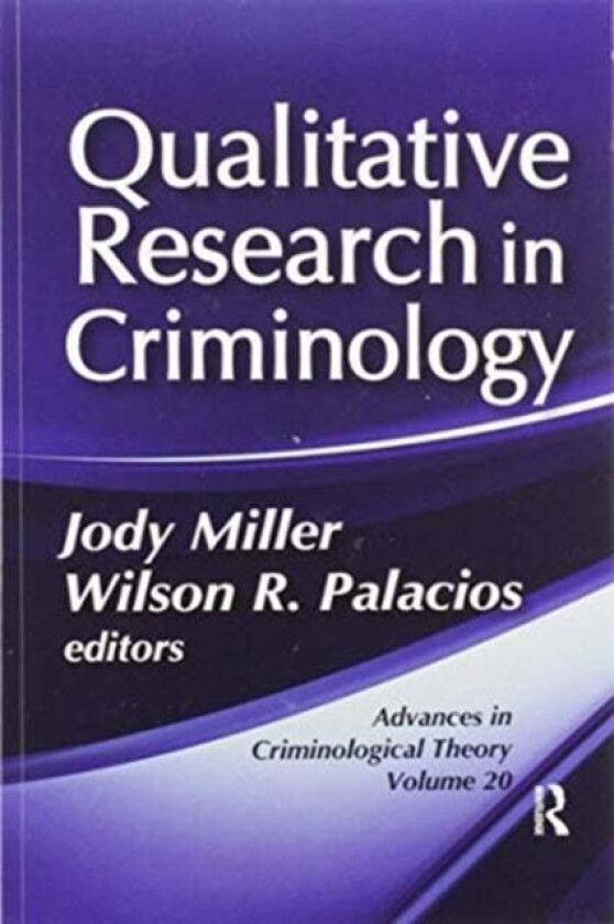 Qualitative Research in Criminology