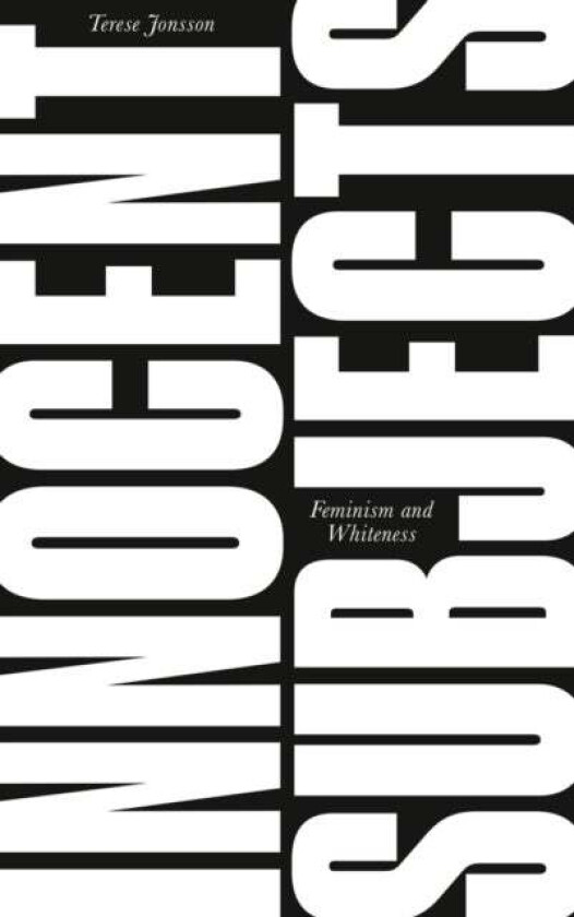 Innocent Subjects av Terese Jonsson