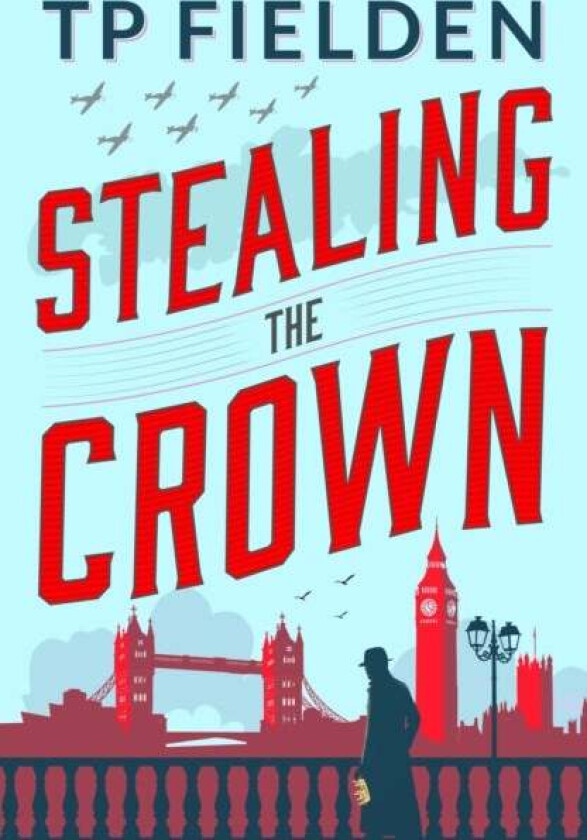 Stealing the Crown av TP Fielden
