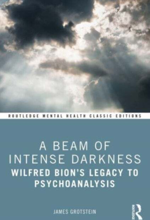 A Beam of Intense Darkness av James Grotstein