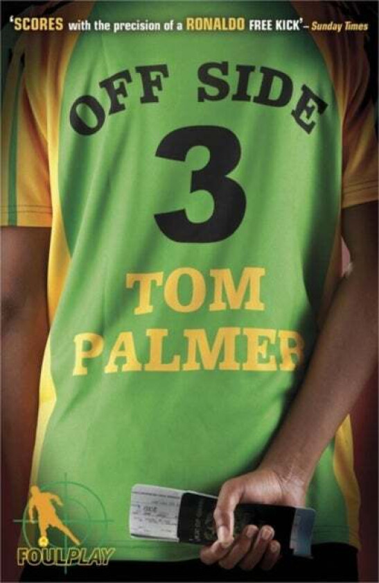 Foul Play: Off Side av Tom Palmer