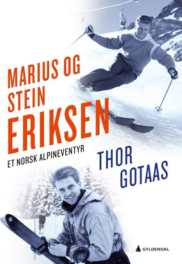 Marius og Stein Eriksen av Thor Gotaas